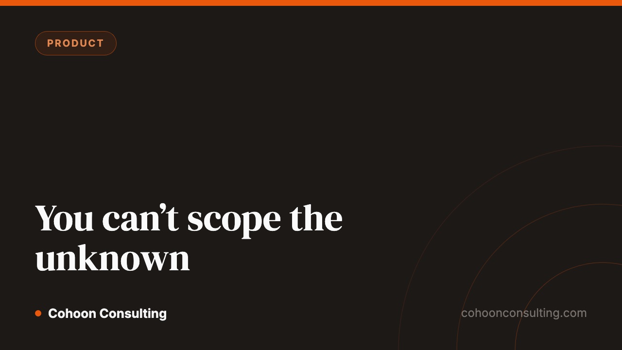 Scoping a project against only the tools you already know about