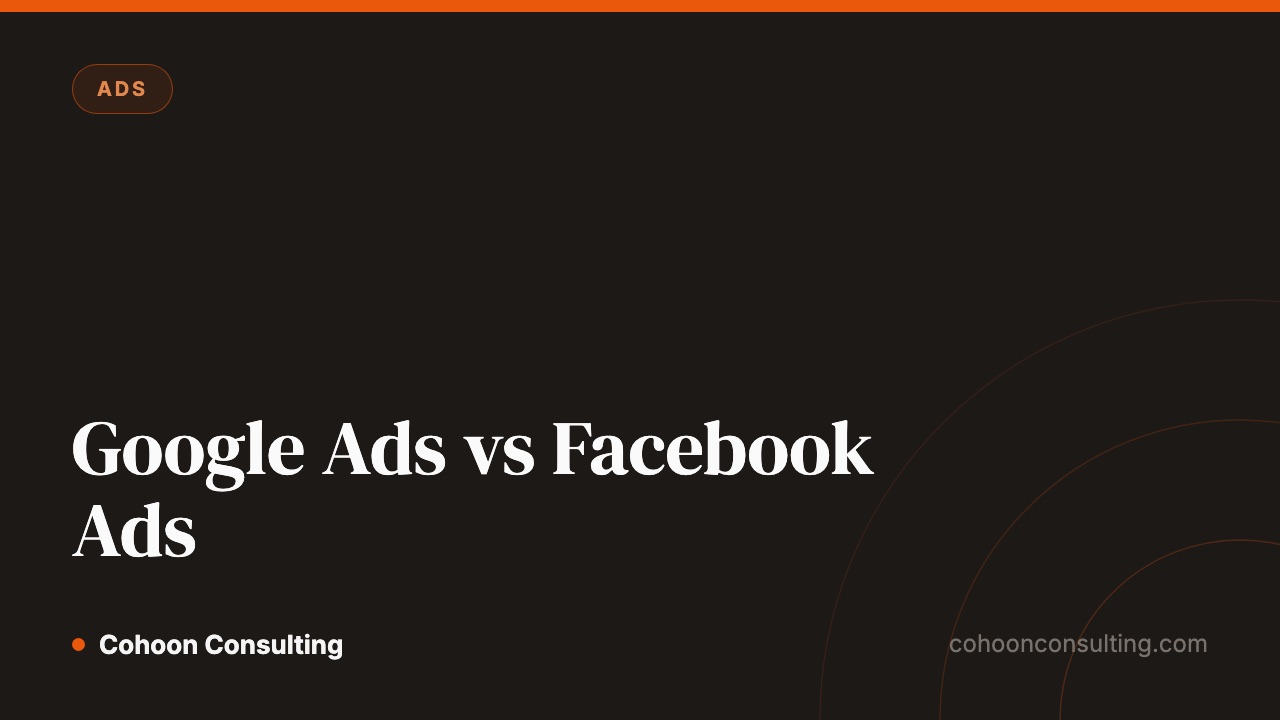 Google Ads vs Facebook Ads for a local business