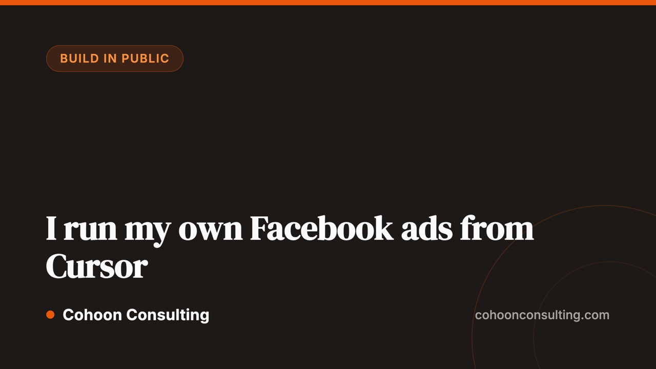 Running my own Facebook ads from Cursor